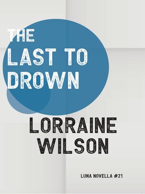cover image of The Last to Drown